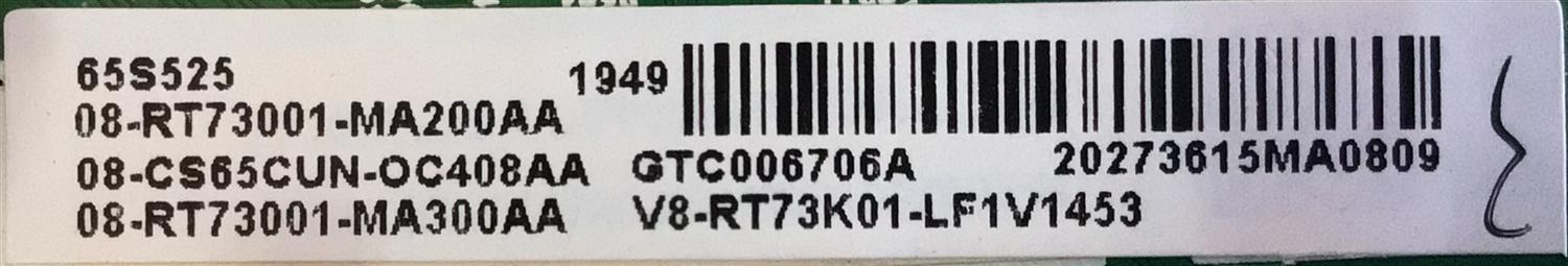 KIT DE TARJETAS PARA TV TCL·ROKU SMART TV / MAIN 08-CS65CUN-OC408AA / 40-RT73H1-MAA2HG / RTD2873 / V8-RT73K01-LF1V1453 / T-CON 34.29110.08R / 342911008R / ST6451D02-A-C-2 / FUENTE 08-L201W74-PW200AA / 40-L201W8-PWB1CG / PANEL LVU650NEBL / MODELO 65S525 - Imagen 4